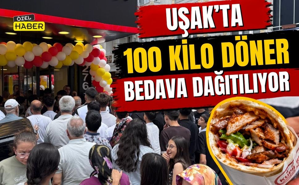 Uşak’ta 100 Kilo Döner Bedava Dağıtılıyor
