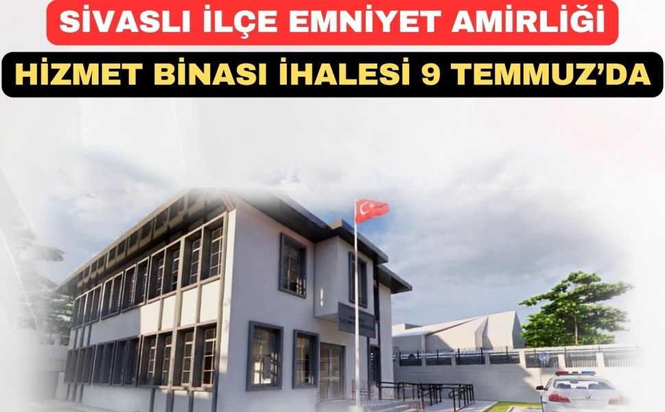 Uşak’ın Sivaslı İlçesine Yeni bir Emniyet Amirliği Binası Yapılıyor
