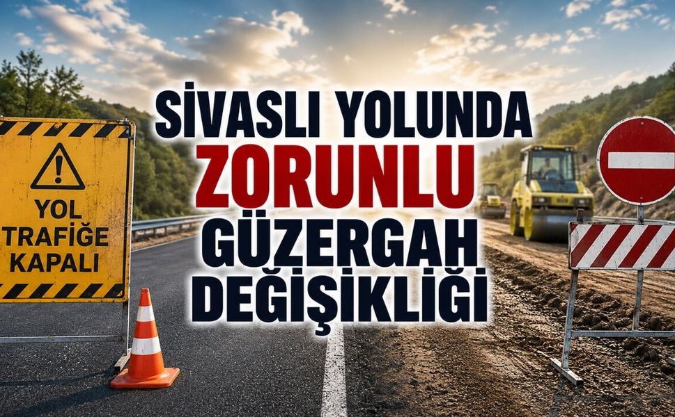 Sivaslı Yolunda Zorunlu Güzergah Değişikliği