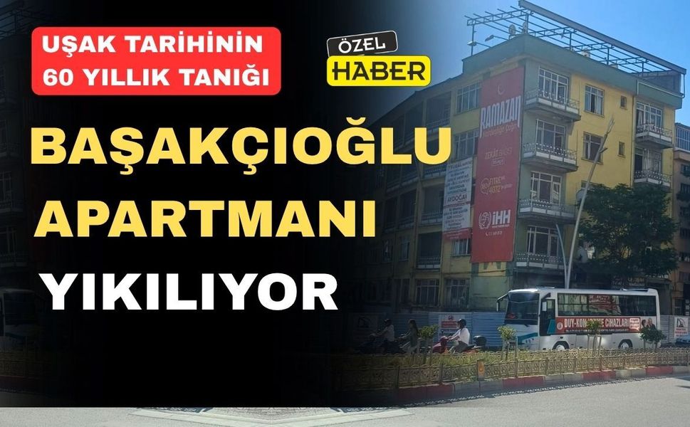 Uşak tarihinin Sessiz Tanığı da Tarih Oluyor