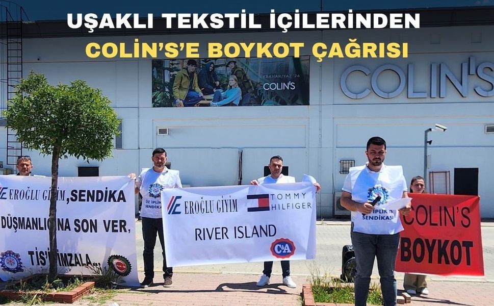 Öz İplik-İş Uşak Şubesi Colin’s önünde basın açıklaması yaptı