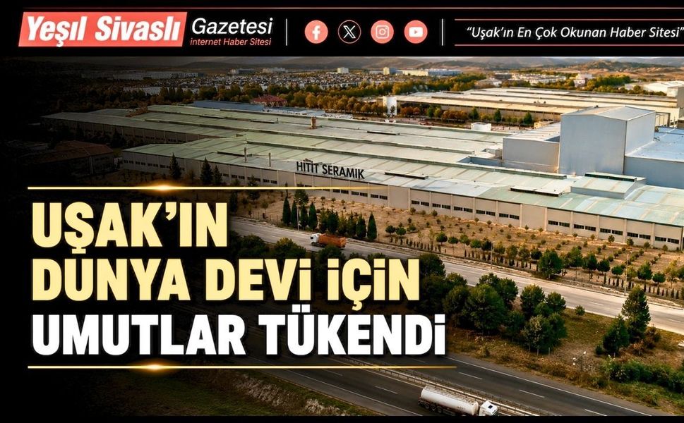 Uşak’ın Dünya Devi İçin Umutlar Tükendi