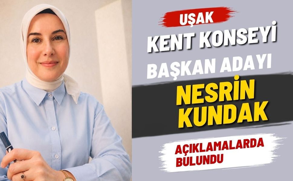 Kundak; “Uşak’ta Birlikte Çalışma Kültürü Ortaya Konmuştur”