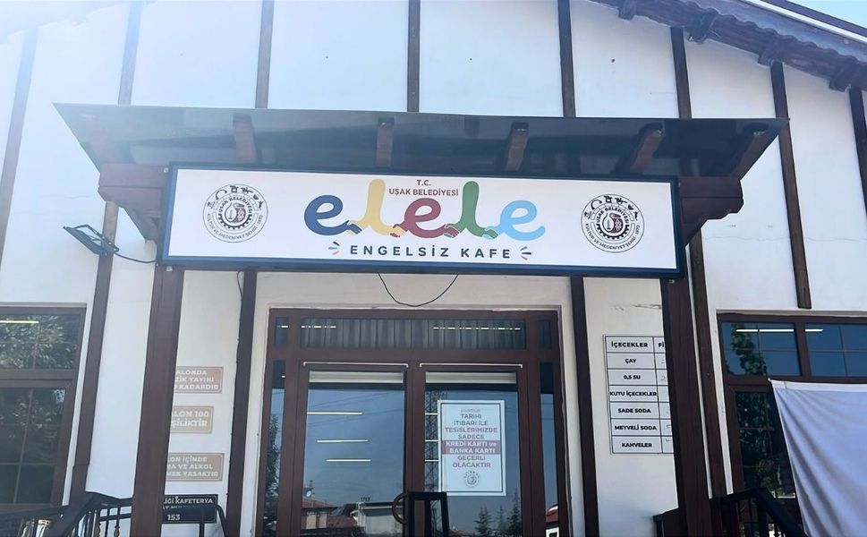 Uşak Belediyesi ‘Elele Engelsiz Kafe’ Yarın Açılıyor