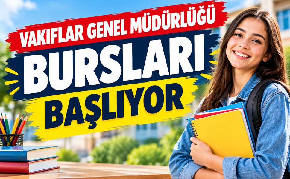 VGM Burs Başvuruları 2026 Eğitim Yardımı İçin Başvuru Tarihleri Belli Oldu