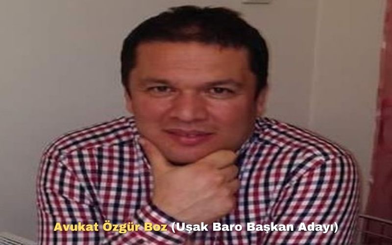 Avukat Özgür Boz (Uşak Baro Başkan Adayı)