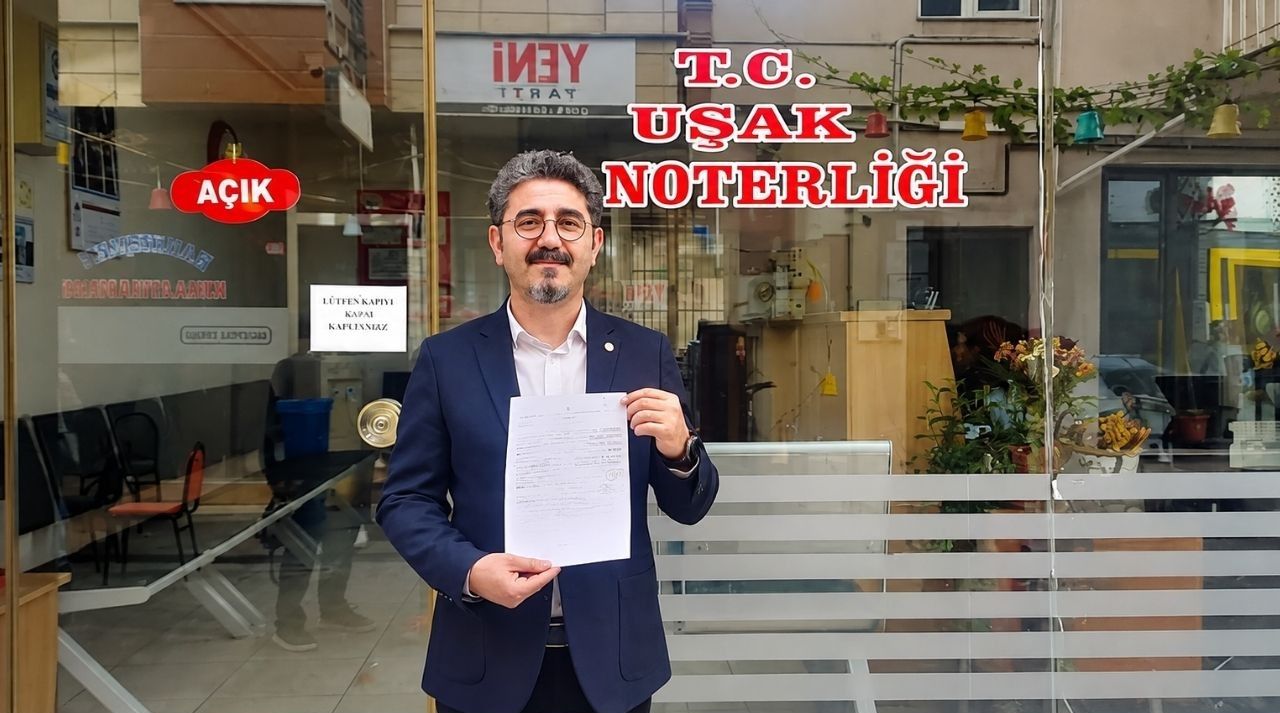 Yeni Parti Uşak İl Başkanlığı İçin Noter Tasdikli Aday